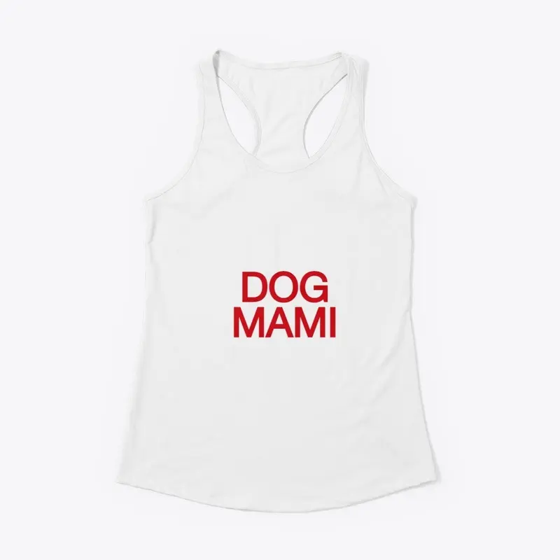 Dog Mami